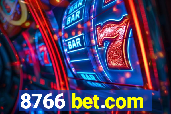 8766 bet.com